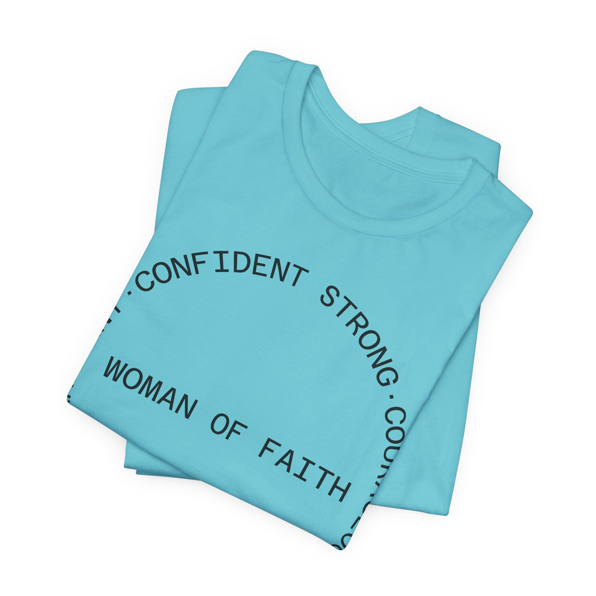 Woman of Faith Tee — Inspirational Christian Graphic T‑Shirt