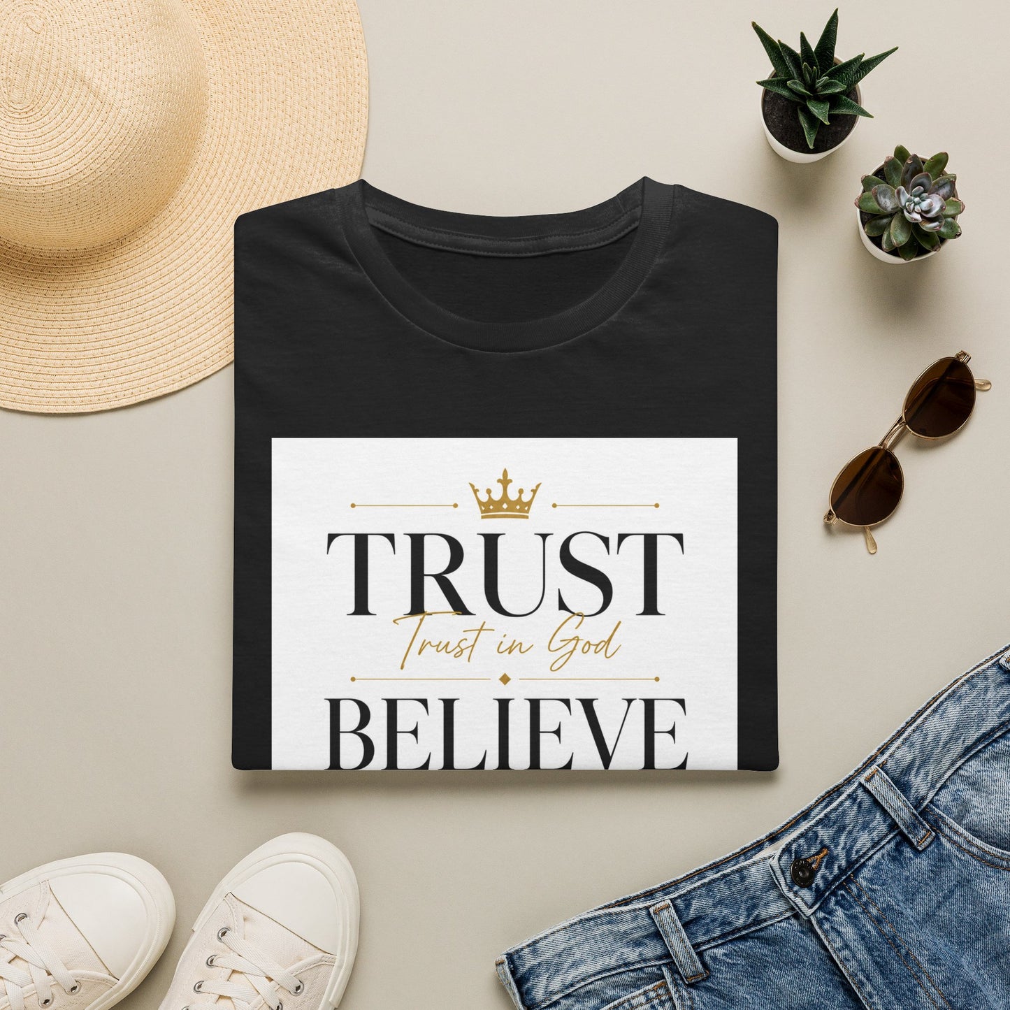 Trust Believe Faith T-Shirt — Inspirational Christian Tee