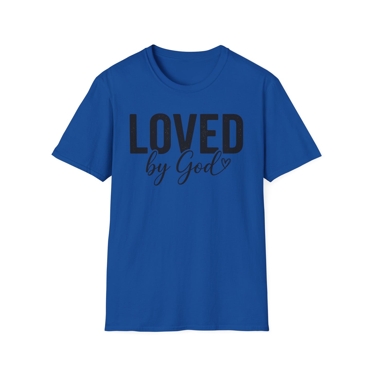 Loved by God T-Shirt — Faith-Based Inspirational Tee