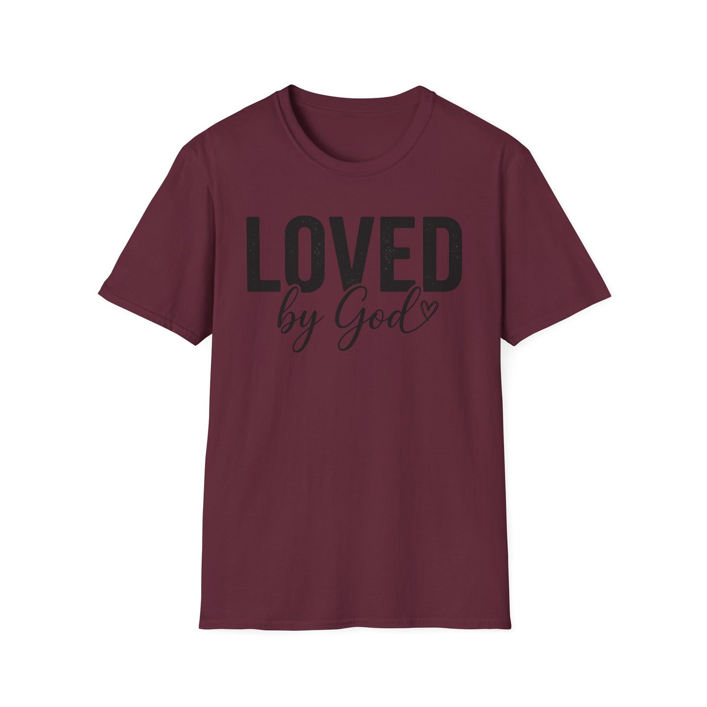Loved by God T-Shirt — Faith-Based Inspirational Tee