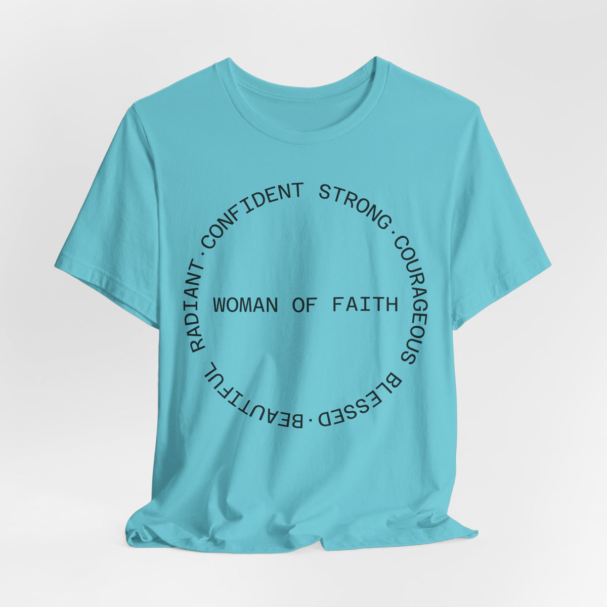 Woman of Faith Tee — Inspirational Christian Graphic T‑Shirt